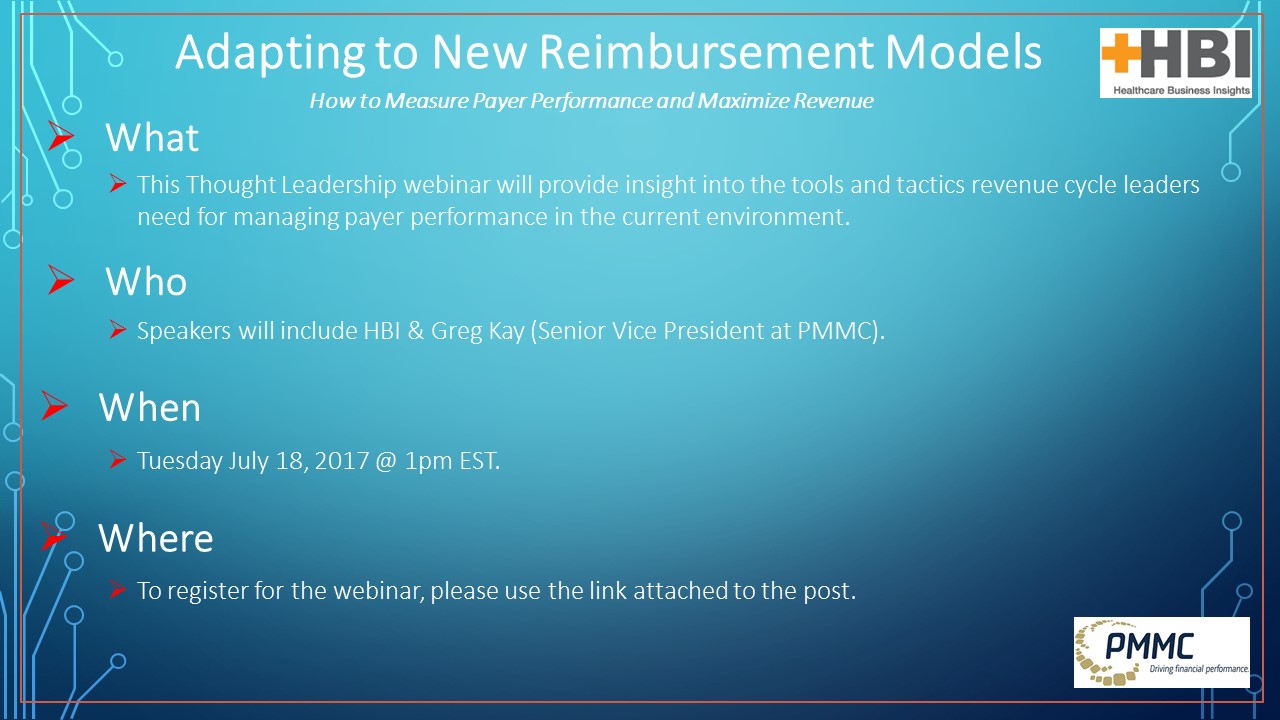 Webinar: Adapting to New Reimbursement Models- How to Measure Payer Performance and Maximize Revenue